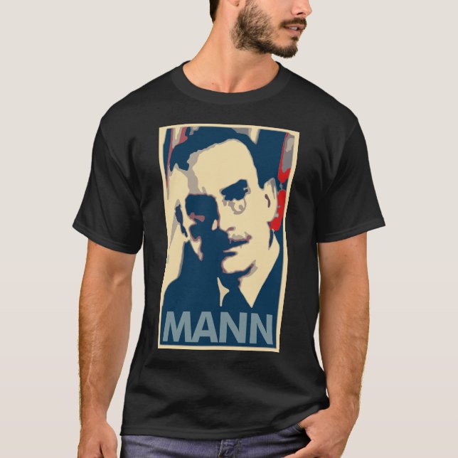 Thomas Mann-Plakat-politische Parodie T-Shirt (Vorderseite)