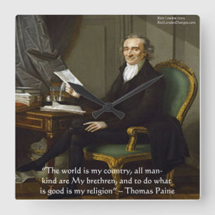 Thomas Paine "Meine Religion" Weisheitszitat Wandu Quadratische Wanduhr