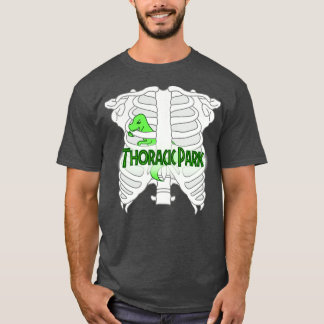 Thoracic Park  T-Shirt