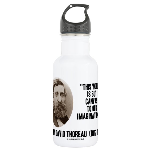 Thoreau Welt aber Leinwand zu unseren Fantasien Trinkflasche (Vorderseite)