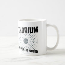 THORIUM - BRENNSTOFF! WÄHREND DER ZUKUNFT!