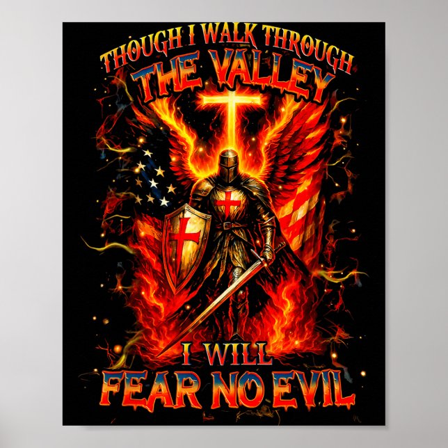 Though I Walk The Valley I Will Fear No Evil Quote Poster (Vorne)