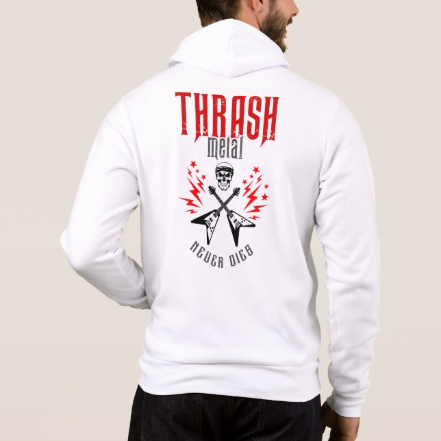 Thrash Metal stirbt nie Hoodie (Rückseite)