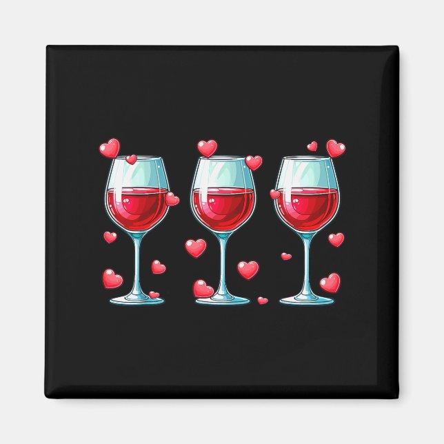Three Gles Of Wine Valentines Day Couple Funny Dri Magnet (Vorne)