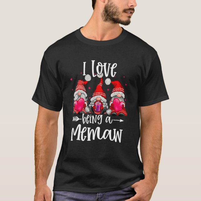 Three Gnomes I Love Being A Memaw Funny Valentines T-Shirt (Vorderseite)
