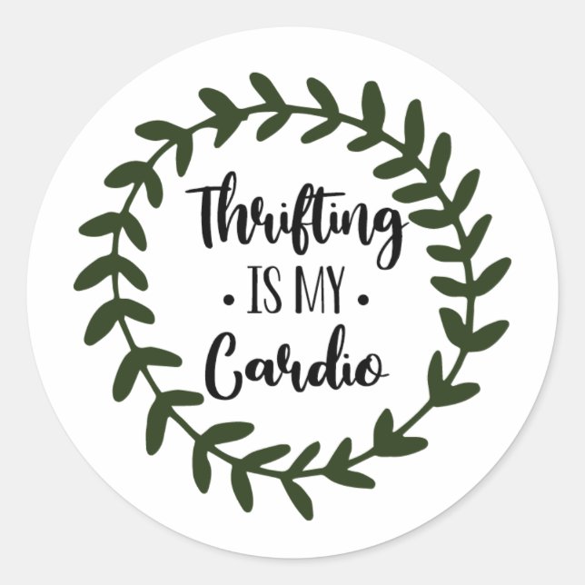 Thrifting ist mein Cardio-Aufkleber Runder Aufkleber (Vorderseite)
