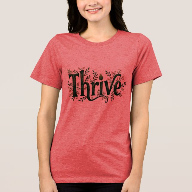 Thrile T - Shirt - Tee und Frauen mit Inspiration (Vorderseite)