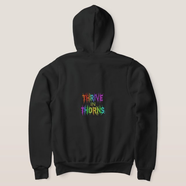 "Thrive in Thorns" Sweat - shirt à capuche Full-Zi (Couchage Retour)