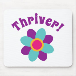 Thriver! Mousepad
