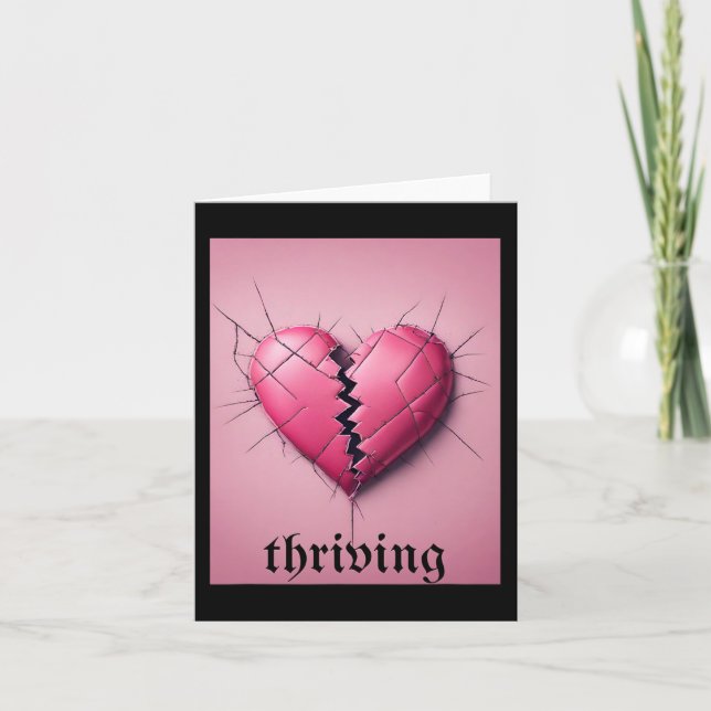 Thriving Valentine Broken Heart Valentines D Karte (Vorderseite)