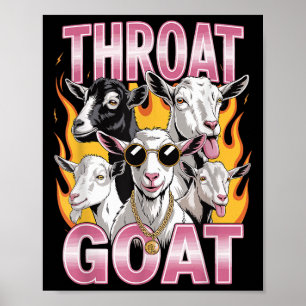 Throat Goat Funny Offensive Erwachsene Grafik Sarc Poster