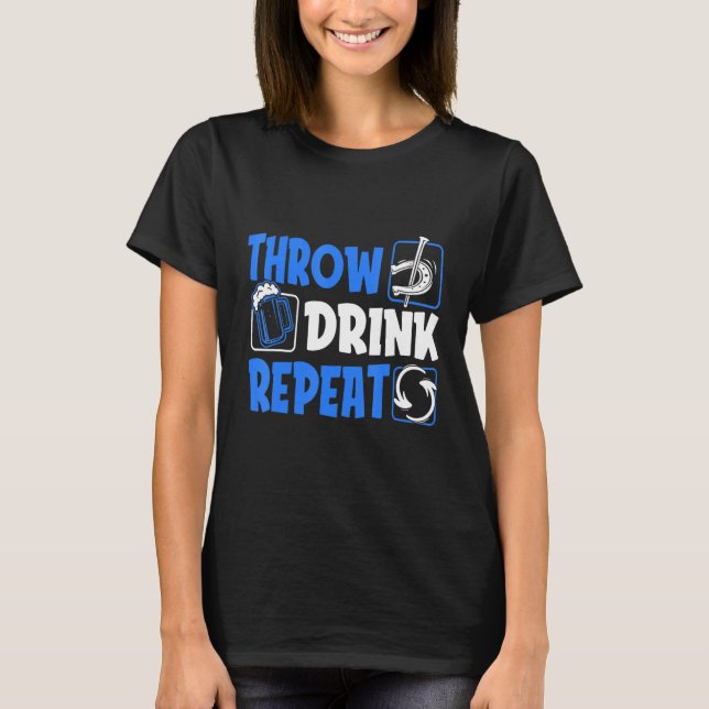 Throw Horseshoes Drink Beer Repeat T-Shirt (Vorderseite)