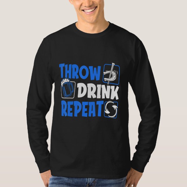 Throw Horseshoes Drink Beer Repeat T-Shirt (Vorderseite)