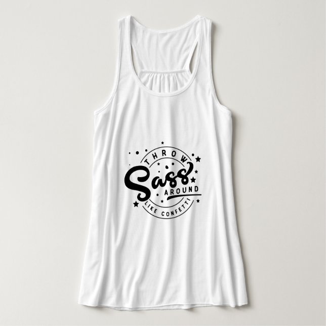 Throw Sass Tank Top (Design Vorderseite)