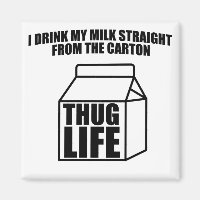 Thug Life Milk Carton