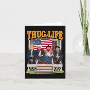 Thug Life Trump Vance Kennedy Elon Shirt Karte