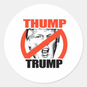Thump Trump - Anti-Trump Runder Aufkleber
