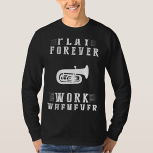 Thunderous Serenades erwarten: Spielen Sie Tuba fü T-Shirt