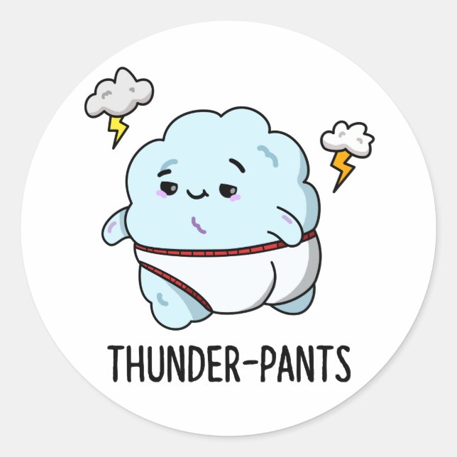 Thunderpants Funny Cloud Weather Puff Runder Aufkleber (Vorderseite)