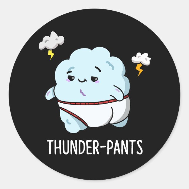 Thunderpants Funny Cloud Weather Pun Dark BG Runder Aufkleber (Vorderseite)