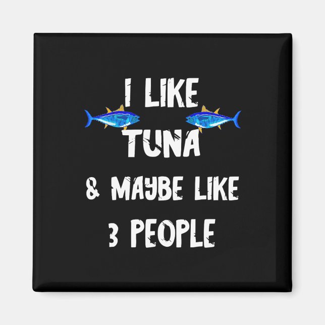 Thunfisch Fisch räuberischer Thunfisch Box Funny T Magnet (Vorne)