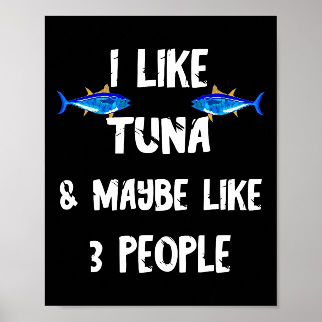 Thunfisch Fisch räuberischer Thunfisch Box Funny T Poster (Vorne)