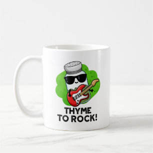 Thyme to Rock Funny Herb Pub Kaffeetasse