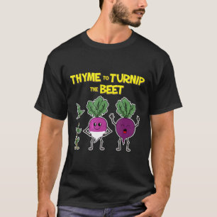 Thymian Rüben Rote Beete Gartenarbeit Garten T-Shirt