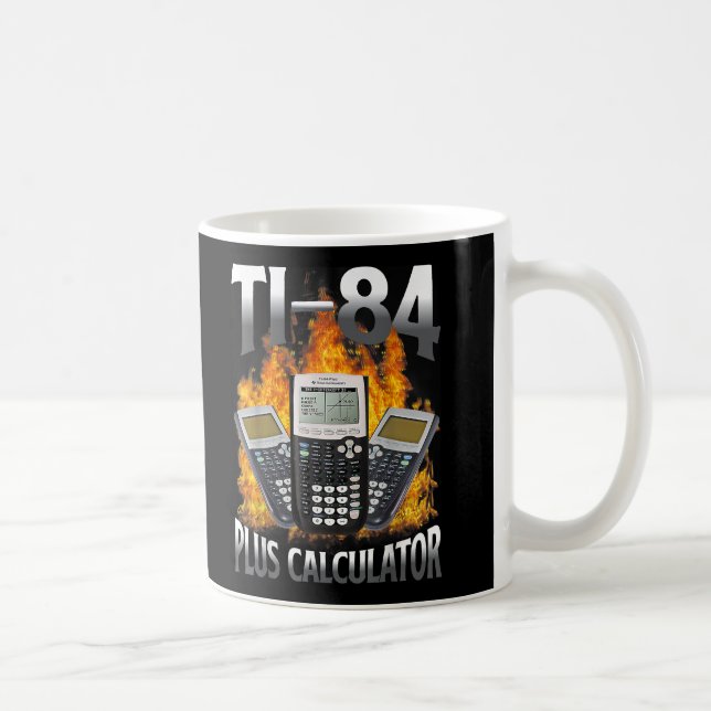 Ti-84 Plus Rechner Funny Mathe Lehrer Kaffeetasse (Rechts)