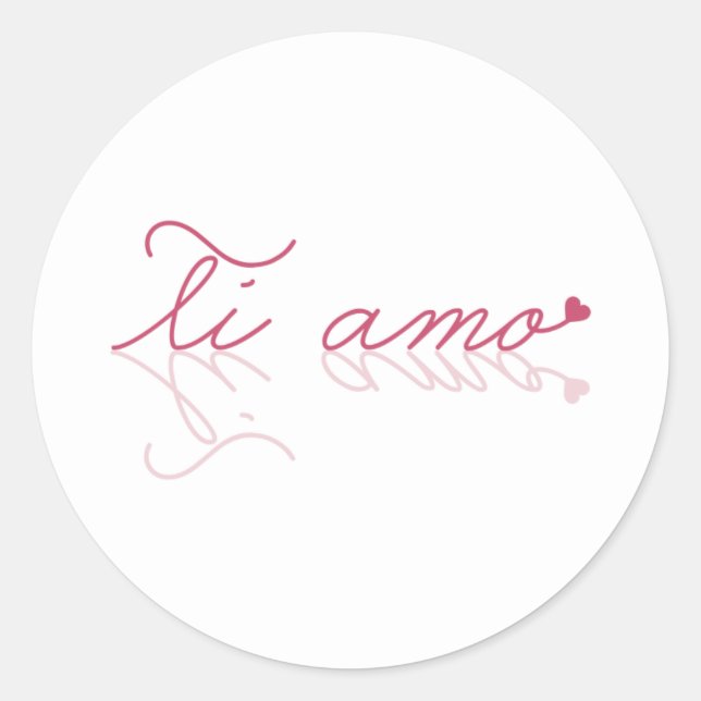 Ti amo (ich Liebe Sie) Italienisch Runder Aufkleber (Vorderseite)