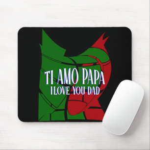 TI Amo Papa I Liebe Sie Vater Mousepad