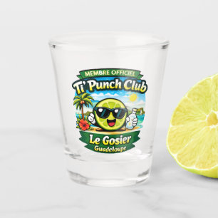 Ti' Punch Club Le Gosier Guadeloupe - Offiziell Schnapsglas