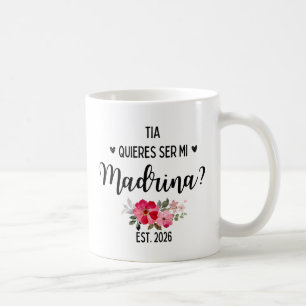 Tia Madrinas 2026 Willst du meine Patin sein Kaffeetasse