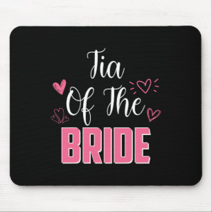 Tia of the Bride Family Wedding Party Ehefrau zu s Mousepad