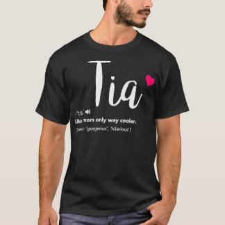 Tia wie eine Mama nur Cooler kann ruhige neue Tant T-Shirt
