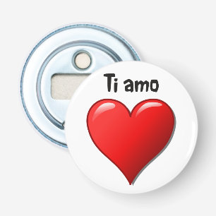 Tiamo - Liebe I Sie auf italienisch Flaschenöffner