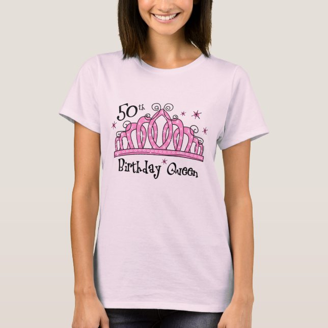 Tiara 50th Birthday Queen LT T-Shirt (Vorderseite)