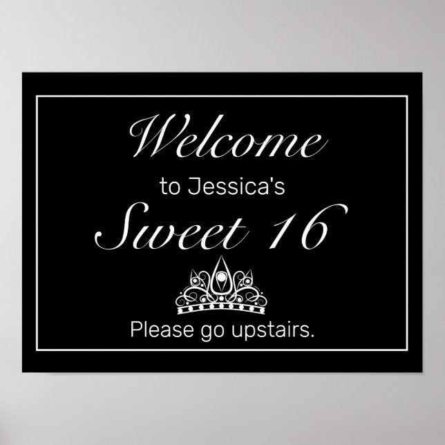 Tiara Black Minimalist Sweet 16 Welcome Sign Poster (Vorne)