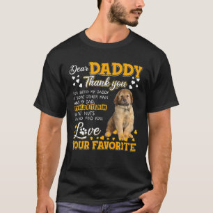 Tibetan Mastiff Sehr geehrter Daddy Danke, dass du T-Shirt