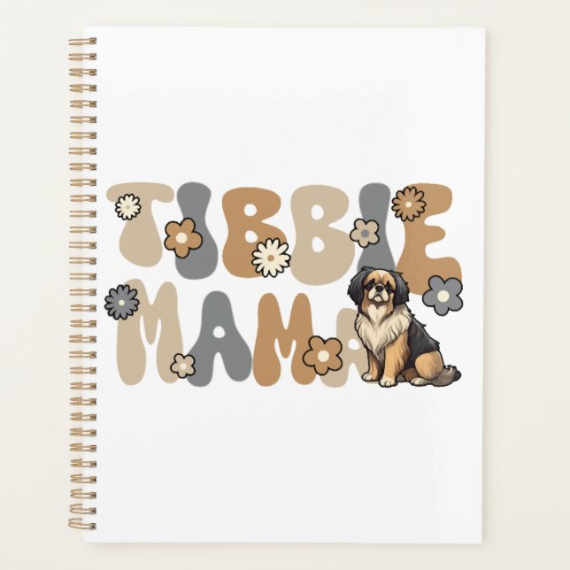 Tibetan Spaniel Groovy Tibbie Mama Planer (Vorderseite)