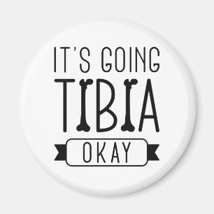 Tibia wird gut magnet