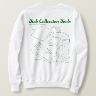 Tick Collection Tools Sweatshirt