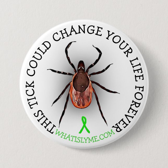 Tick Lyme Disease Awareness Button (Vorderseite)