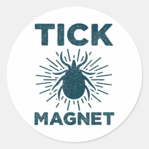 Tick Magnet Shirt Lustiges Camping und Wandern Bug Runder Aufkleber
