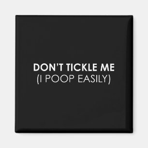 Tickle mir nicht, ich Op leicht lustig Crude Spaß Magnet