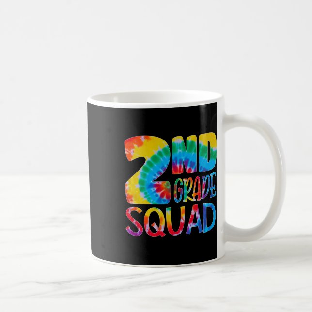 Tie Dye 2nd Grade Squad Teacher Student First Day  Kaffeetasse (Rechts)