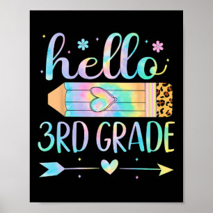Tie Dye 3. Klasse Zurück zur Schule Hallo Dritte K Poster