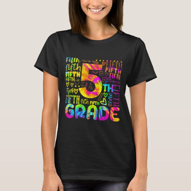 Tie Dye 5th Grade Typography Team Fifth Grade T-Shirt (Vorderseite)