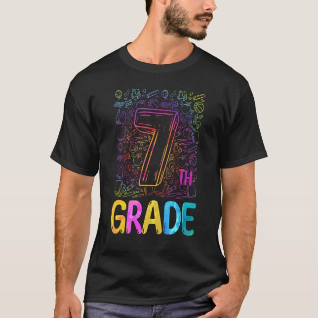 Tie Dye 7th Grade Seventh Grade Teacher Back To Sc T-Shirt (Vorderseite)