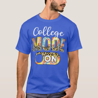 Tie Dye Back To School College Mode On Leopard T-S T-Shirt